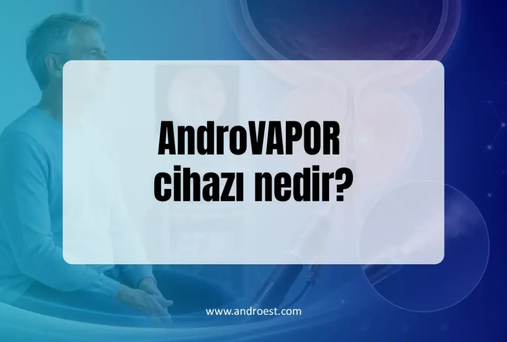 androvapor-cihazi-nedir