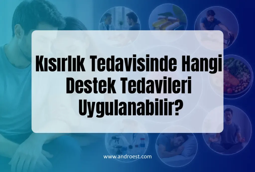 kisirlik-tedavisinde-destek-tedaviler