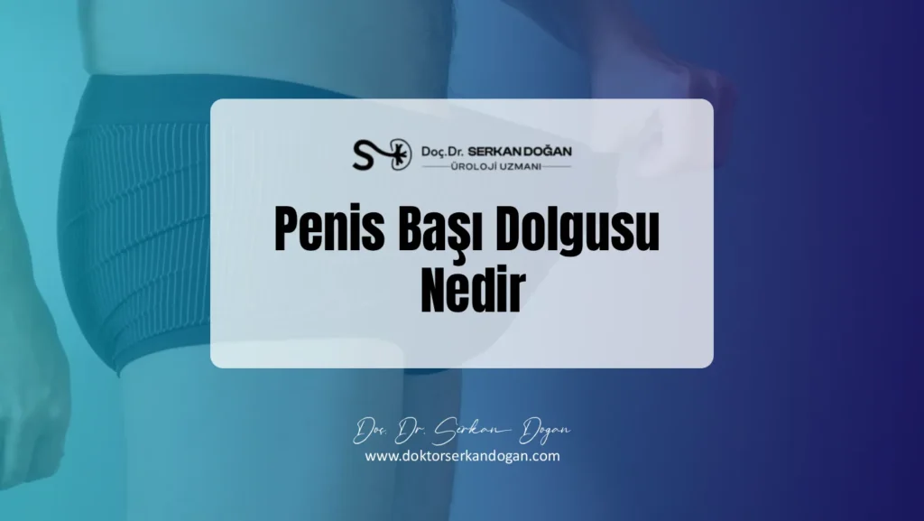 penis-basi-dolgusu-nedir-1441x812