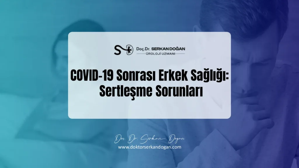 erkek-sagligi-sertlesme-sorunlari