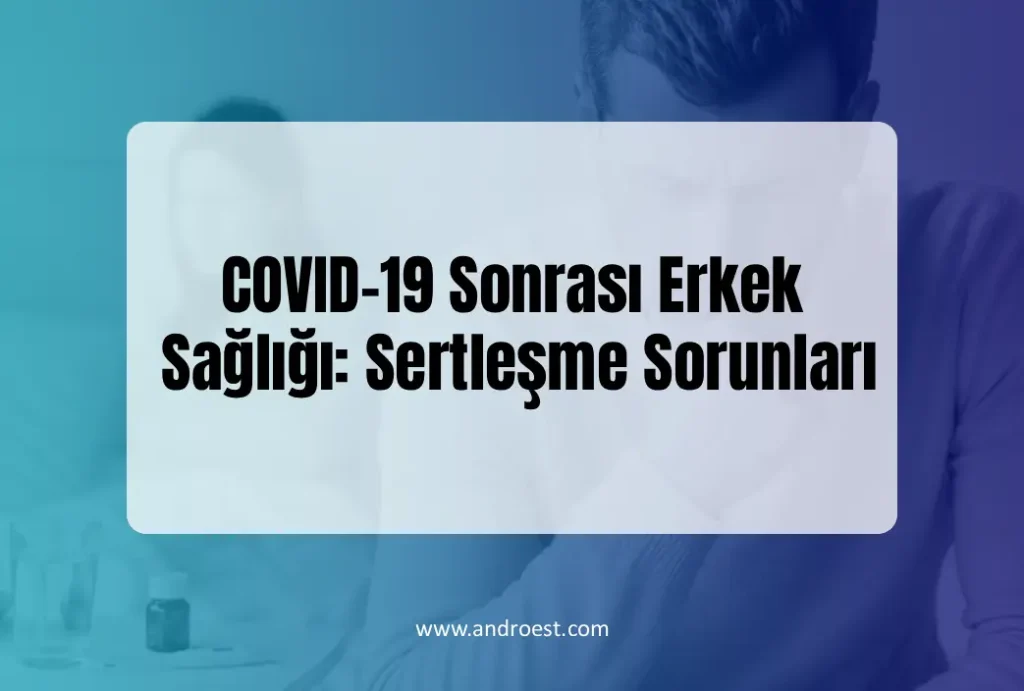 erkek-sagligi-sertlesme-sorunlari
