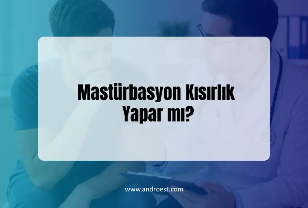 masturbasyon-kisirlik-yapar-mi