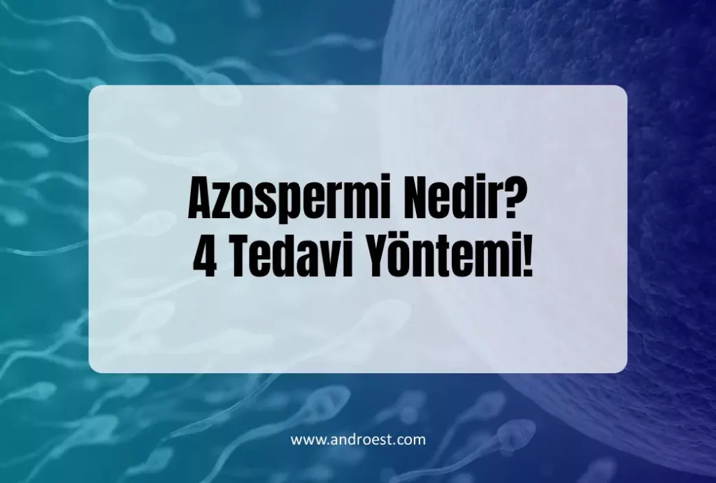 azospermi-nedir-4-tedavi-yontemi