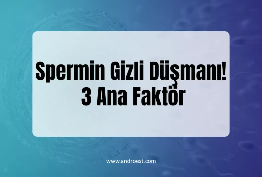 spermin-gizli-dusmani