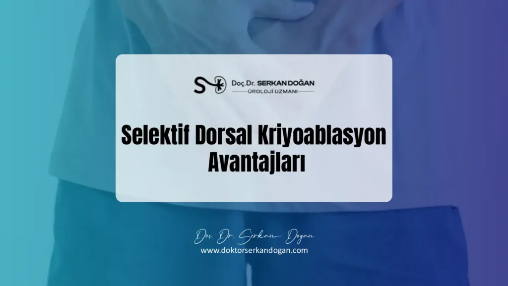 selektif-dorsal-kriyoablasyon-avantajlari-1441X812.webp