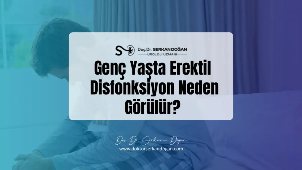 genc-yasta-erektil-disfonksiyon-neden-gorulu1441x812.webp