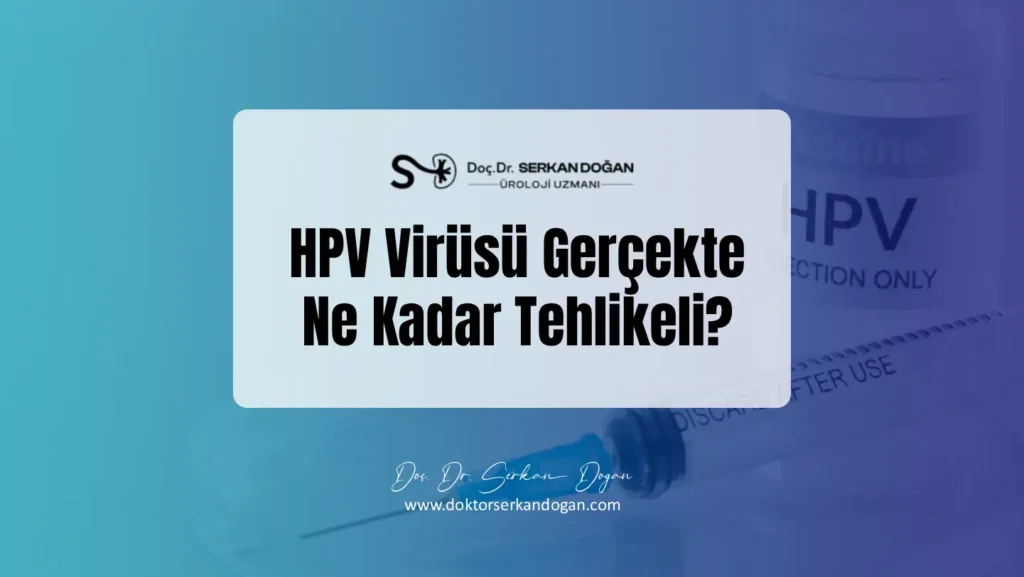 hpv-virusu-gercekte-ne-kadar-tehlikeli-1441X812.webp