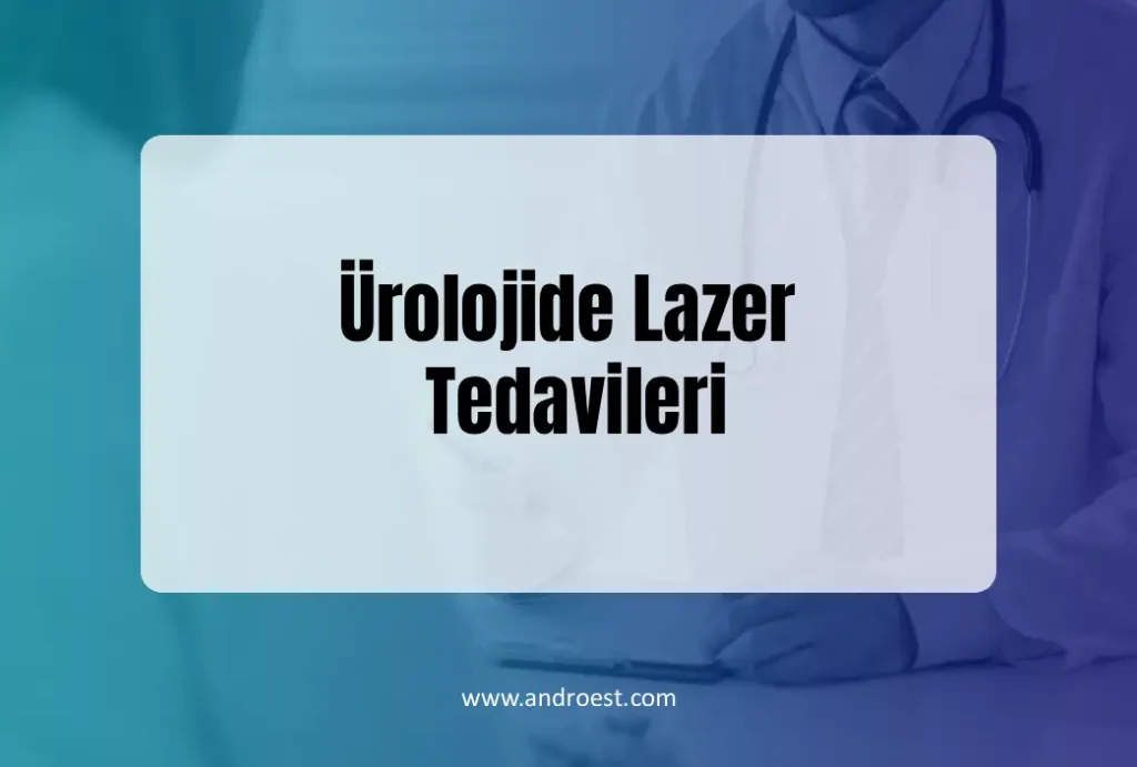 urolojide-lazer-tedavileri