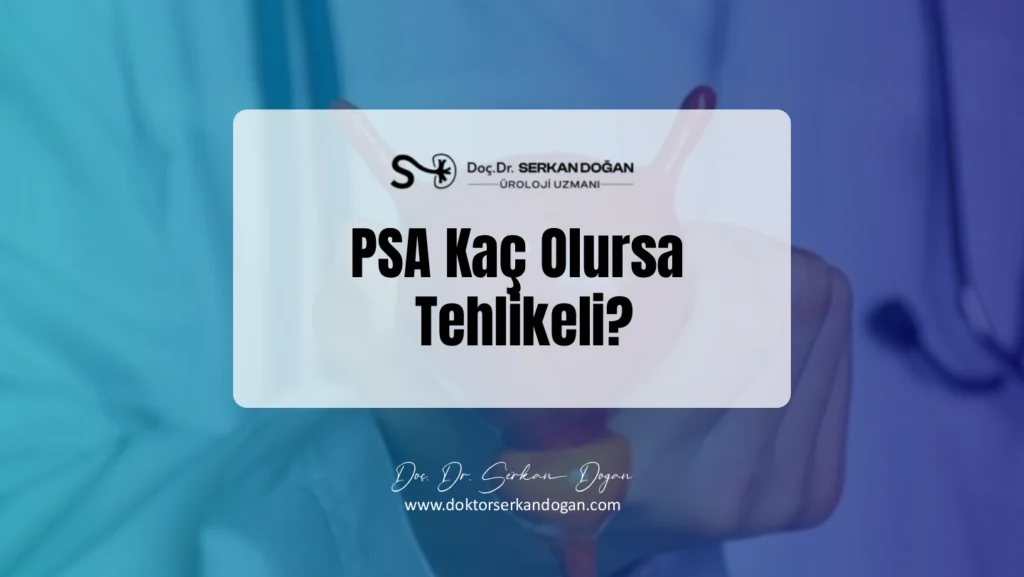 psa-kac-olursa-tehlikeli-1441x812-1.webp