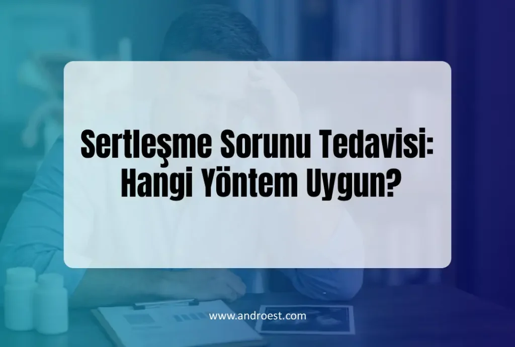 sertlesme-sorunu-tedavisi