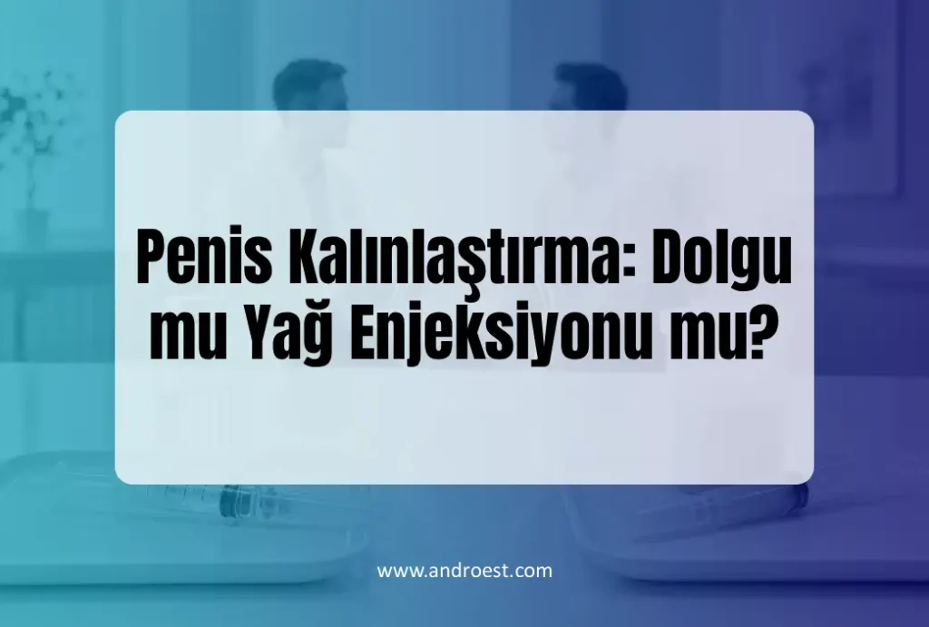 Penis Kalınlaştırma